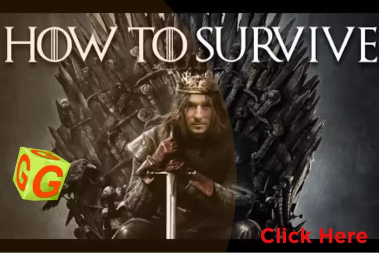 Survival Strategies from Game of Thrones