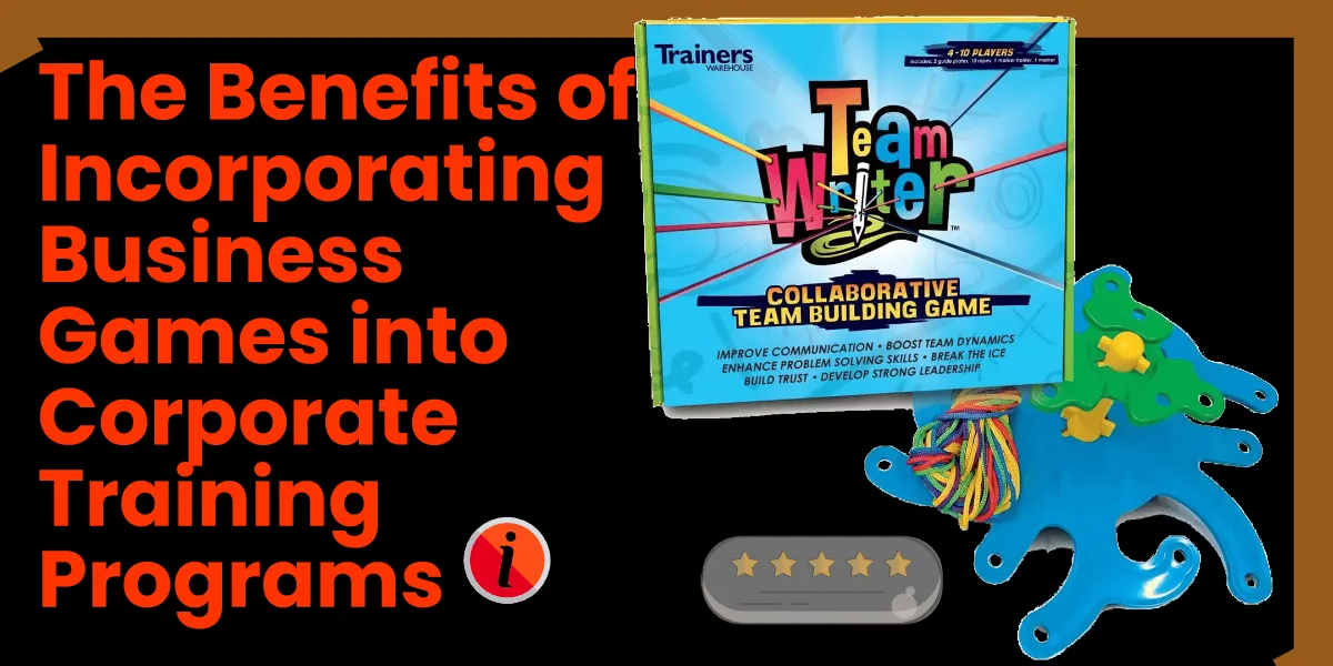 The Benefits of Incorporating Business Games into Corporate Training Programs